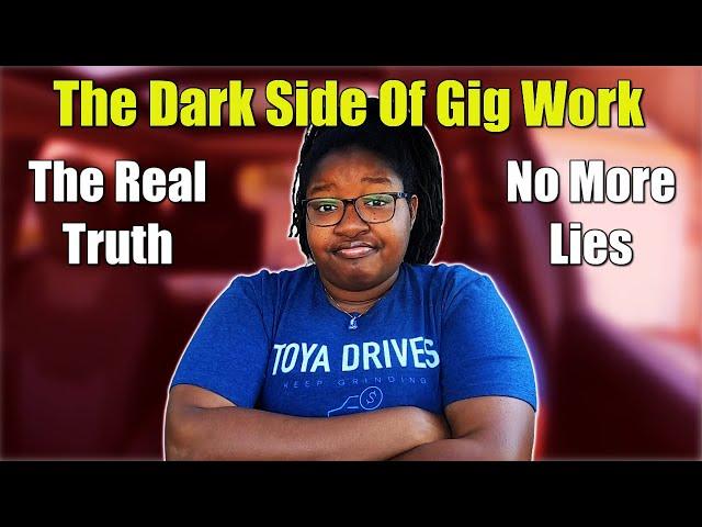 The TRUTH About Gig Work Nobody Tells You!