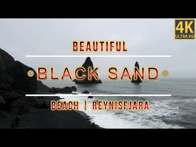 Black Sand Beach | Black beach Reynisfjara | Beach Walk | Travel World | 4K