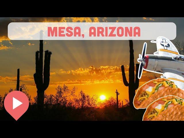 Best Things to Do in Mesa, Arizona