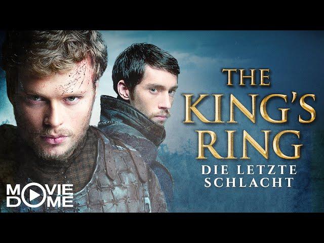 The King’s Ring - Die letzte Schlacht - historischer Abenteuerfilm - Ganzer Film in HD bei Moviedome