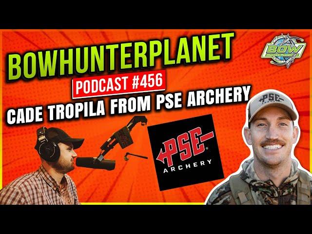 BowHunterPlanet Podcast #456 - PSE ARCHERY