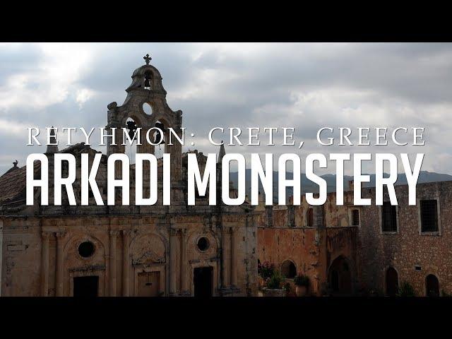 Arkadi Monastery: Crete | Rethymno, Greece