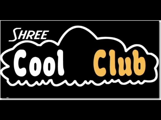 Shree Cool Club