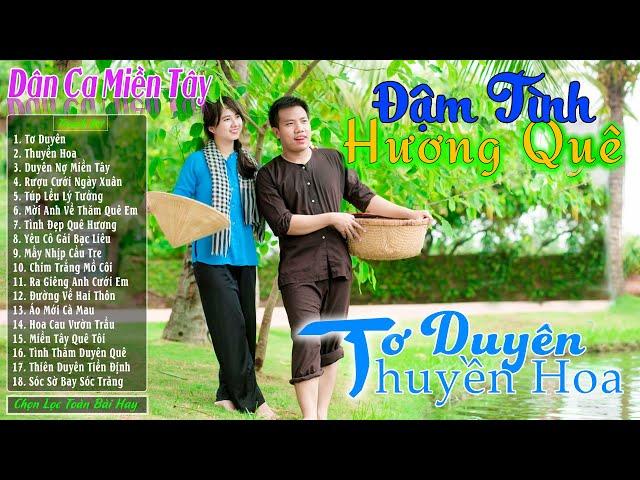 Tơ Duyên, Thuyền Hoa - LK Nhạc Trữ Tình Miền Tây Cha Cha Cha Remix Hay Nhất 2024 ️ Dân Ca Quê Hương