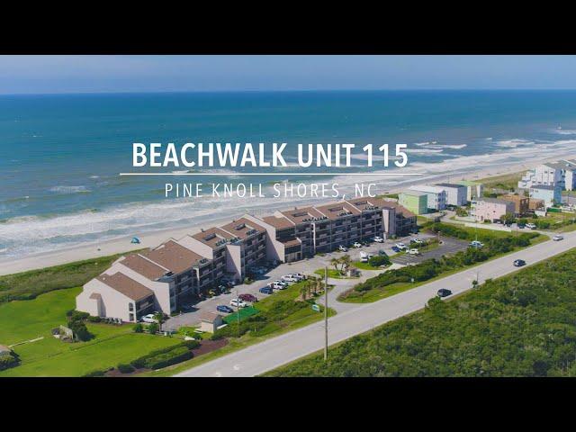 Beachwalk Unit 115 - Pine Knoll Shores, NC