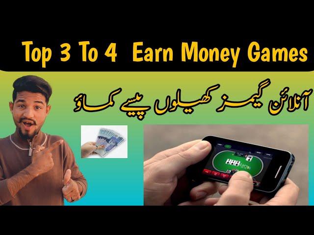 Top 3 To 4 Earn Money Games | how to earn money online | Earn Money Games