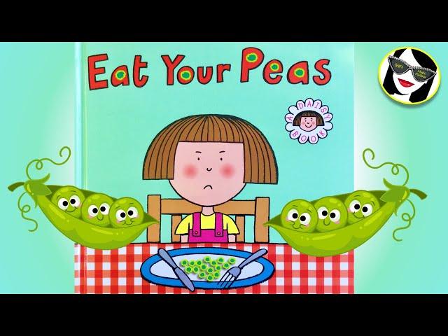 Eat Your Peas | READ ALOUD