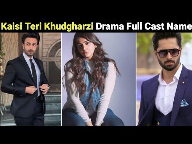 Kaisi Teri Khudgharzi Drama Full Cast | Total Showbiz