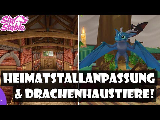 Heimatstall anpassen & Drachen Haustiere! | Star Stable Online [SSO Update]