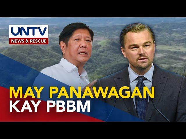 Hollywood actor Leonardo Dicaprio, nanawagan kay PBBM na protektahan ang Masungi