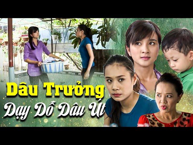 Dâu Trưởng Ra Mặt DẠY DỖ Dâu Út HỖN XƯỢC | Phim Việt Nam 2025 | Phim Tình Cảm Việt Nam 2025