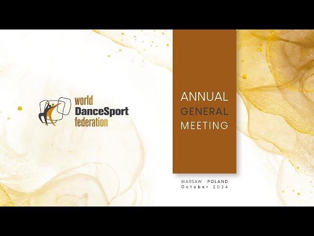 World DanceSport Federation | Annual General Meeting 2024