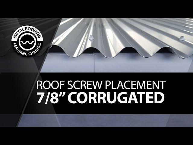 Install Corrugated Metal Roofing. EASY VIDEO  Screw Placement +Screw Location + Overlapping Panels