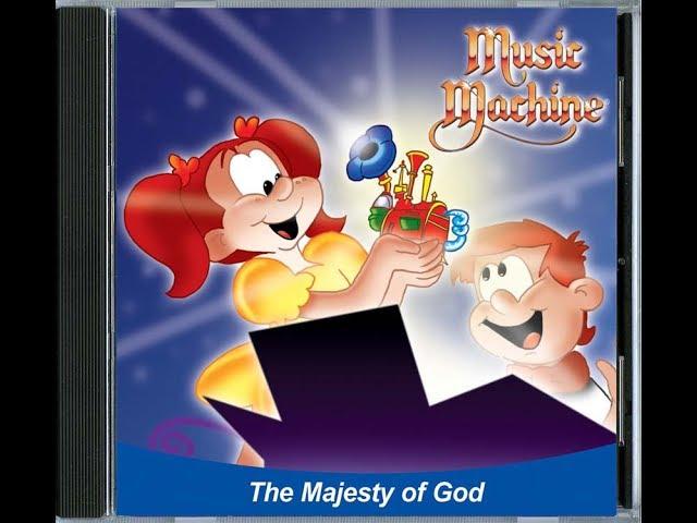 Music Machine | The Majesty of God | Album