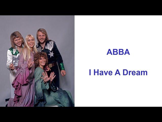 ABBA - I Have a Dream(Sheet music, Guitar chords, Lyrics, Lyrics translation)