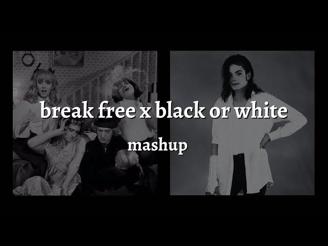 break free x black or white (mashup) - queen x michael jackson