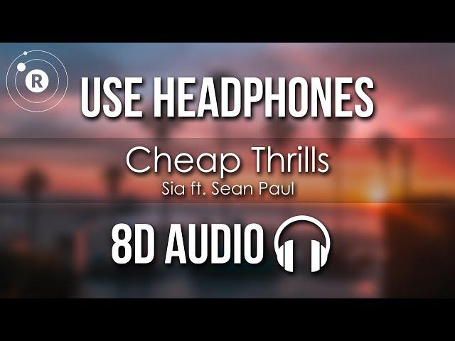 Sia - Cheap Thrills (8D AUDIO)