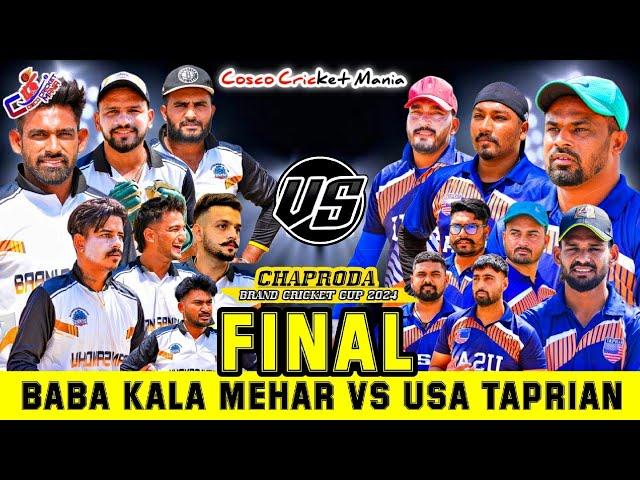 Final-Baba Kala Mehar Club Vs Usa Taprian Club Cosco Cricket Mania