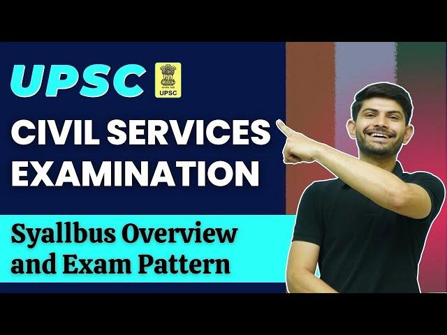 UPSC Civil Services Exam  Syllabus Overview | UPSC Exam Pattern Explained #upscsyllabus