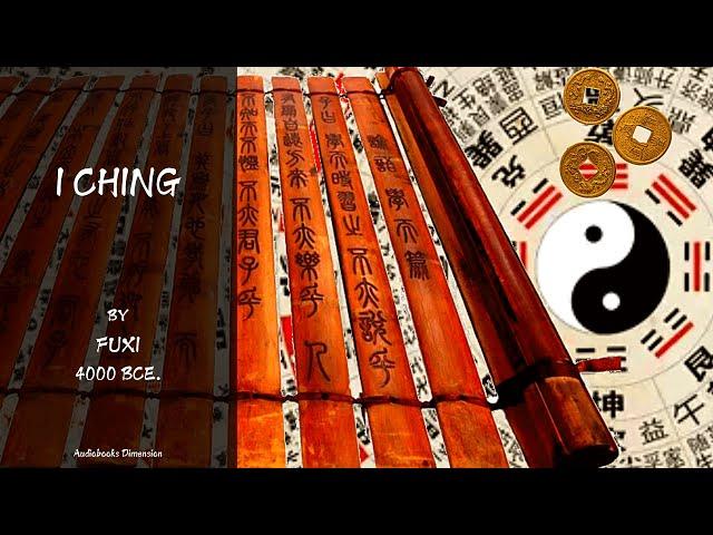 I Ching (Yi Jing) | Book Of Changes (Classic Of Changes) Dramatized Audiobook 