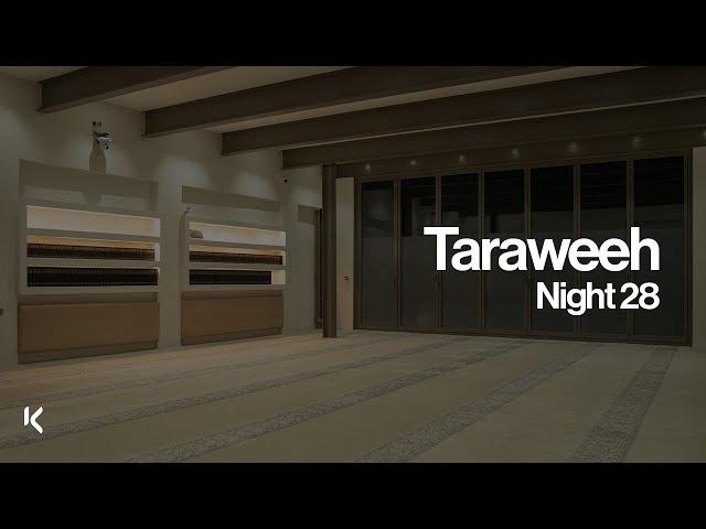 Taraweeh Night 28 | Ramadan at KIC