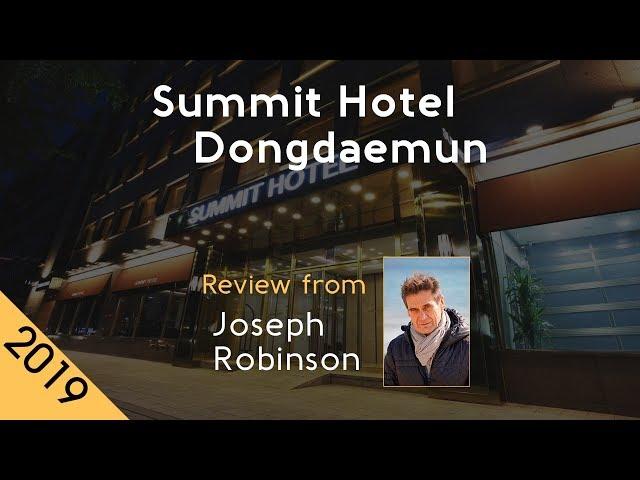 Summit Hotel Dongdaemun 4⋆ Review 2019