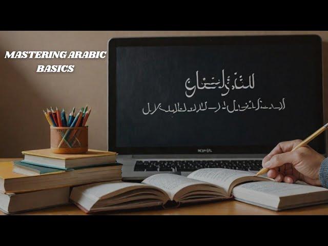 Learn Arabic: Beginner’s Guide to Speaking Arabic Fluently. lesson 3