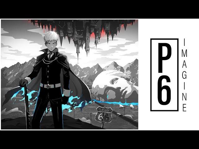 Persona 6 Imagine | Fight For Your Life 『Ft. Sapphire』