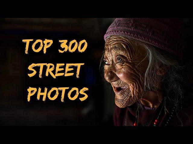 Best 300 Street Photos (Editor's Picks)