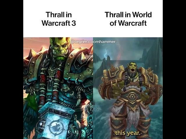 Thrall in Warcraft 3 vs in WoW