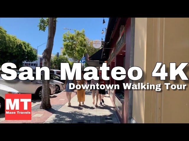 San Mateo Downtown - Walking Tour USA 