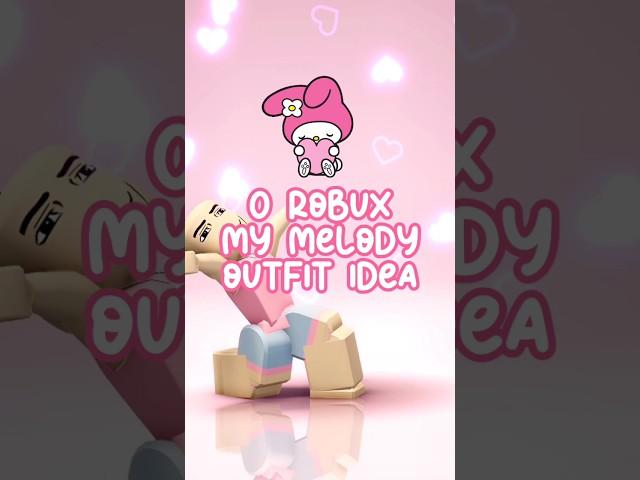 0 ROBUX My Melody Outfit Idea #roblox #sanrio #mymelody