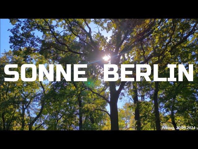 Sonne Berlin - Entspannung am letzten Sommerwochenende