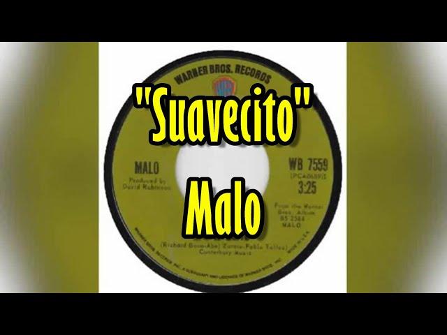 "Suavecito" - Malo (lyrics)