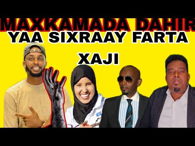 MAXKAMADA DAHIR HODAN ABDIRAHMAAN O SIXIRTAY FARXIYO KABAYARE DAHIR ALASOW O KENAY VIDEO CADEN AH