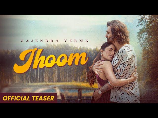 Jhoom - Official Teaser | Gajendra Verma |  Album: Good Vibes Only  | Ft. Bineet Kaur