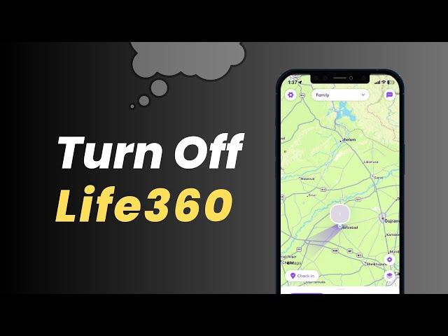 How to Turn off Life360 without Parents knowing | iPhone & Android Supported [One-Click]