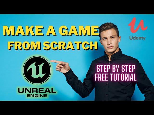 How to make a Game in Unreal Engine. Game Development with Unreal Engine. Zero to PRO Tutorial