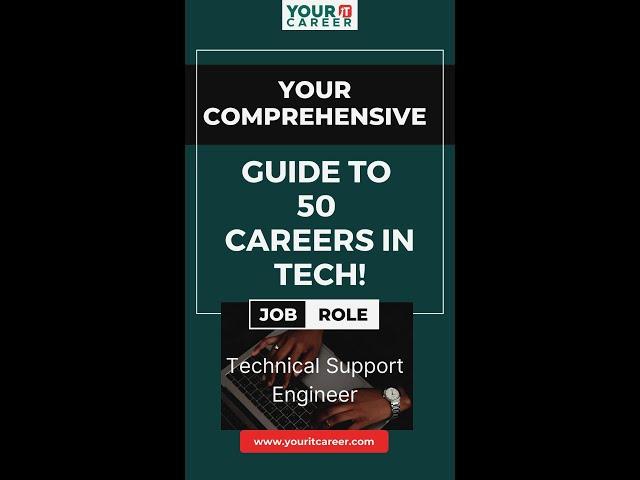 Start a career in Information Technology – Technical Support Engineer