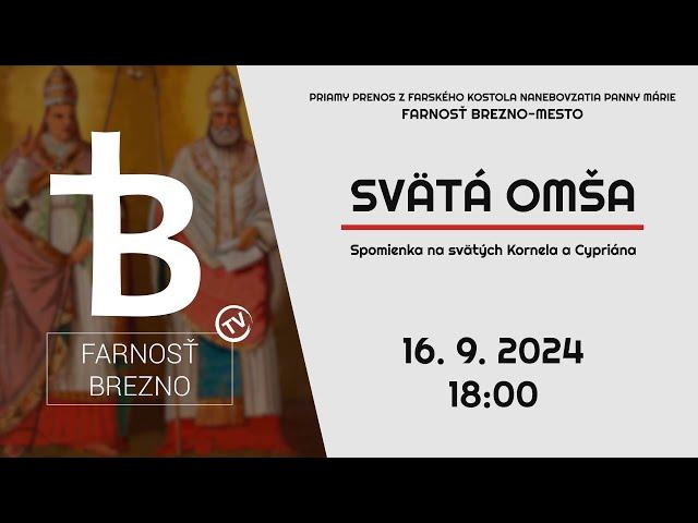 Spomienka na svätých Kornela a Cypriána │ Svätá omša │ 16. 9. 2024