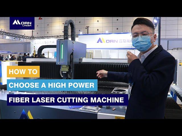 How to Choose a High Power Fiber Laser Cutting Machine | MORN LASER