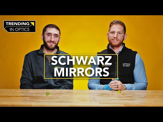 Schwarz Mirrors – TRENDING IN OPTICS