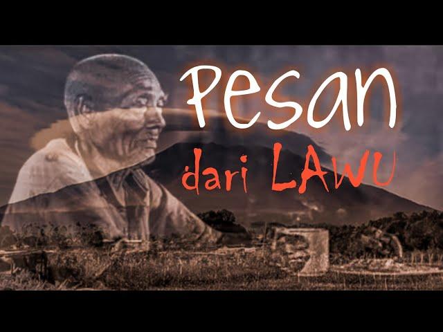 Kisah HOROR GUNUNG LAWU "PESAN" - Curhatan Horor #39