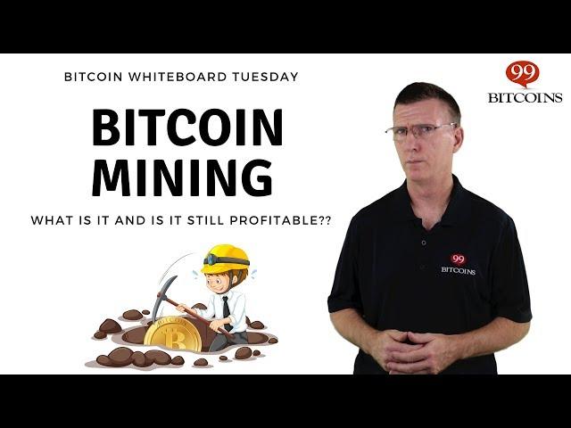 What is Bitcoin Mining? (In Plain English)