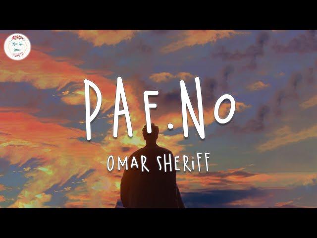 Omar Sheriff - PAF.no (Lyric Video)