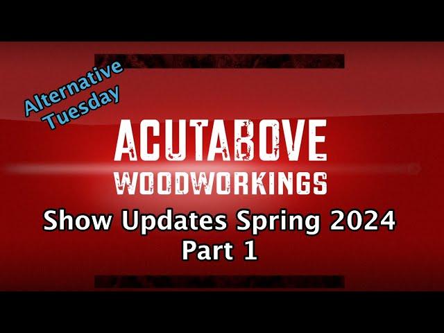 Show Updates Spring 2024 Part 1