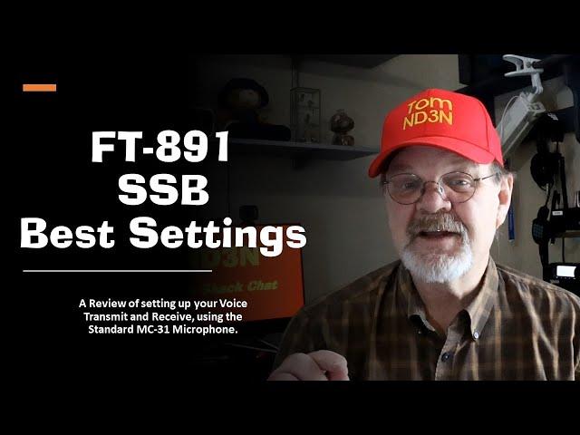 Setting up your FT-891 for SSB Mode plus RT-Systems.