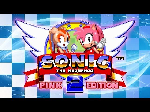 Sonic the Hedgehog 2:  Pink Edition - Walkthrough