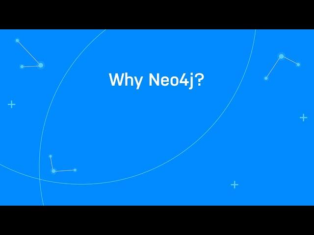 Why Neo4j?