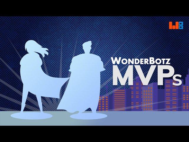WonderBotz : The MVP factory